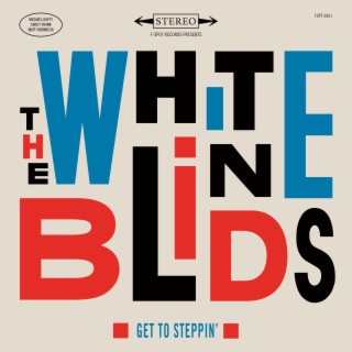 The White Blinds