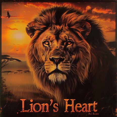 Lion's Heart | Boomplay Music