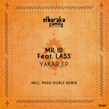 Yakar (Paso Doble Remix) ft. Lass