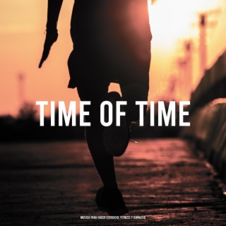 TIME OF TIME