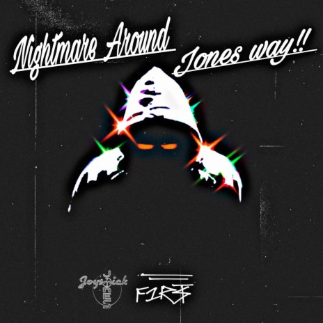 Nightmare Round Jones Way | Boomplay Music