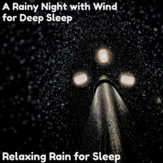 Relaxing Rain for Sleep