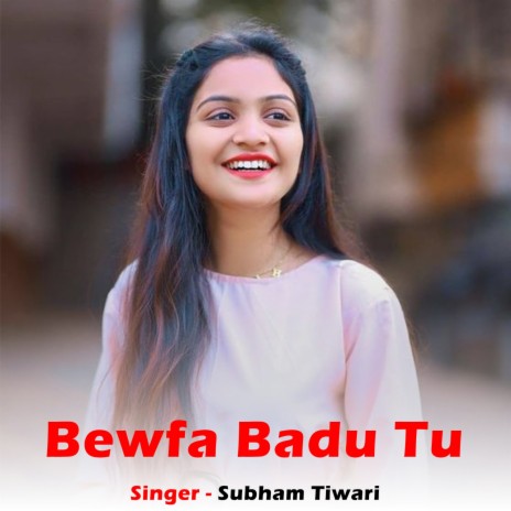 Bewfa Badu Tu | Boomplay Music