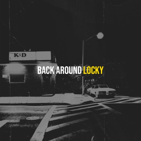 Back Around | Boomplay Music