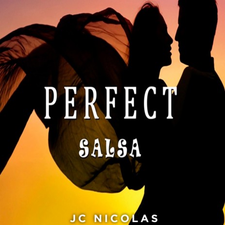 Perfect Salsa | Boomplay Music