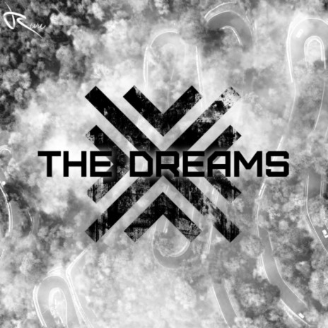 The Dreams | Boomplay Music