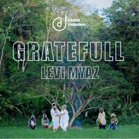 Gratefull ft. D Rebell | Boomplay Music