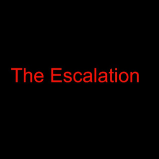 The Escalation
