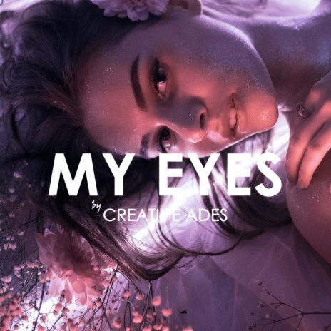 My Eyes (2nd Edit)