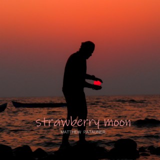 Strawberry Moon