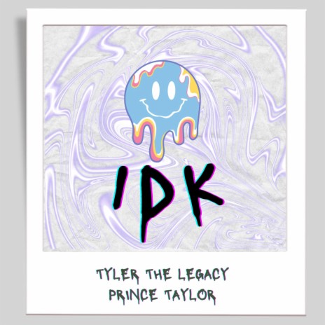 IDK ft. Prince Taylor BH