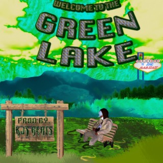 welcome to the Green Lake