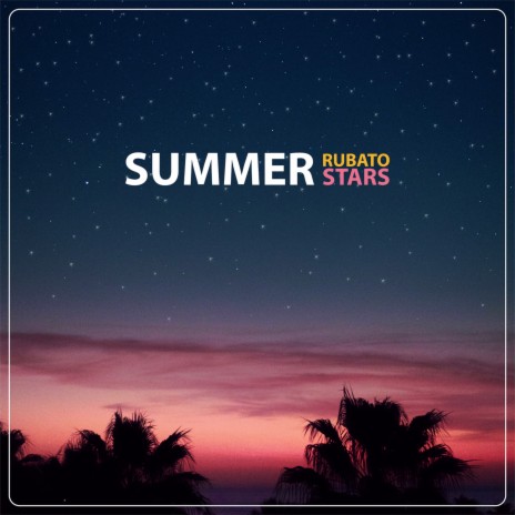 Summer Stars | Boomplay Music