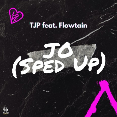 Jo (Sped Up) ft. Flowtain | Boomplay Music