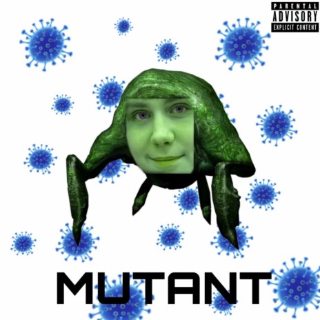 Mutant | Boomplay Music
