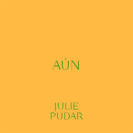 Aún | Boomplay Music