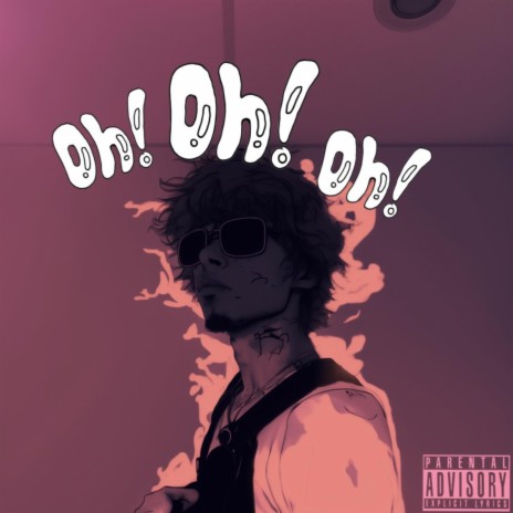 Oh! Oh! Oh! | Boomplay Music