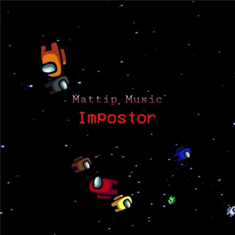 Impostor | Boomplay Music