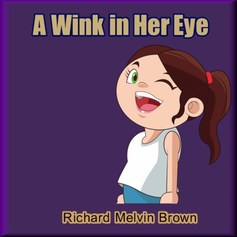 A Wink in Her Eye | Boomplay Music