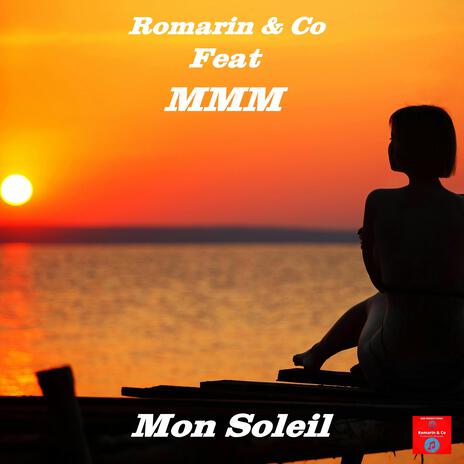Mon Soleil ft. Co & MMM | Boomplay Music