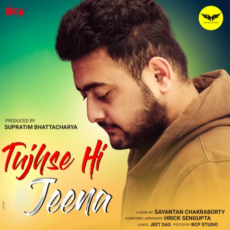 Tujhse Hi Jeena | Boomplay Music