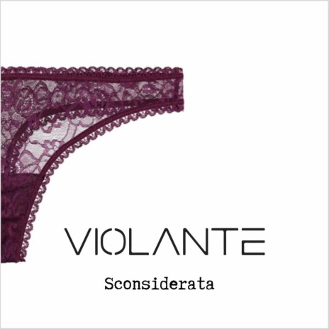 Sconsiderata | Boomplay Music