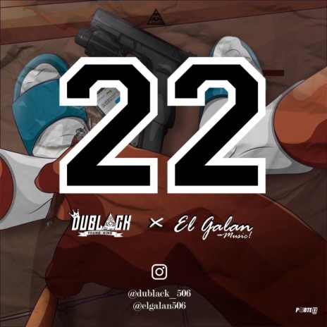 22 (feat. Galan) | Boomplay Music