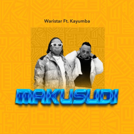 MAKUSUDI ft. Kayumba | Boomplay Music