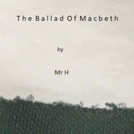 The Ballad of Macbeth | Boomplay Music