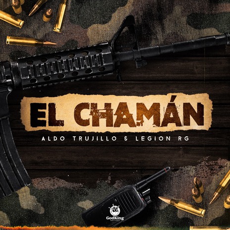 El Chaman ft. Legion RG | Boomplay Music