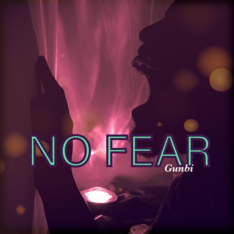 No Fear | Boomplay Music