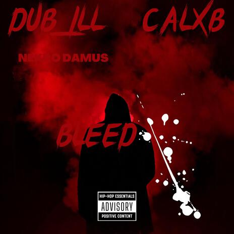 Bleed ft. Imcalxb & Nekro-Damus | Boomplay Music