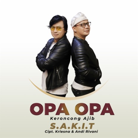 SAKIT (Keroncong Ajib) | Boomplay Music