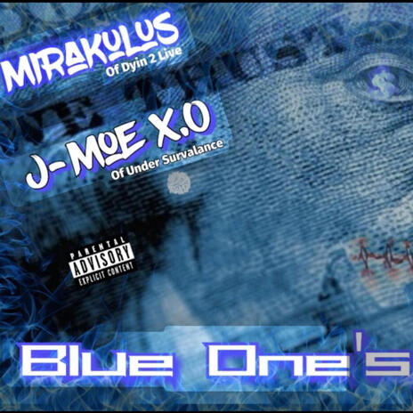 Blue One's ft. J-Moe X.O | Boomplay Music