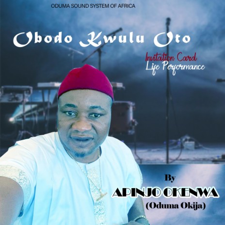 Obodo Kwulu Oto Invitation Card Life Performance