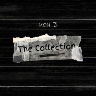 The Collection lyrics | Boomplay Music
