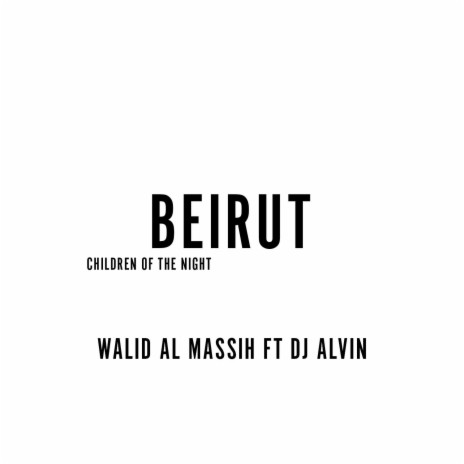 Children of the night (Beirut)