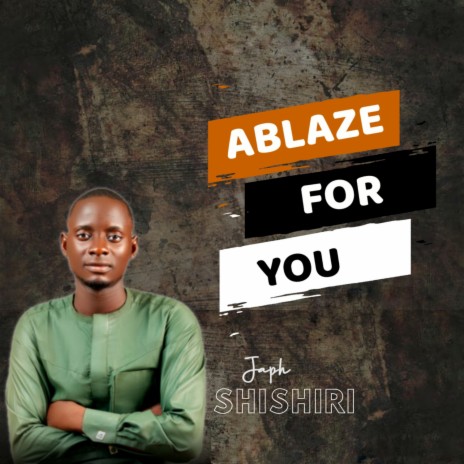 Ablaze For You | Boomplay Music