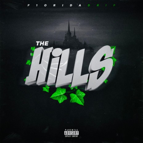 The Hills | Boomplay Music