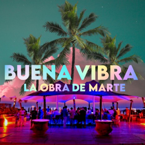 Buena Vibra | Boomplay Music