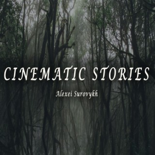 Cinematic Stories