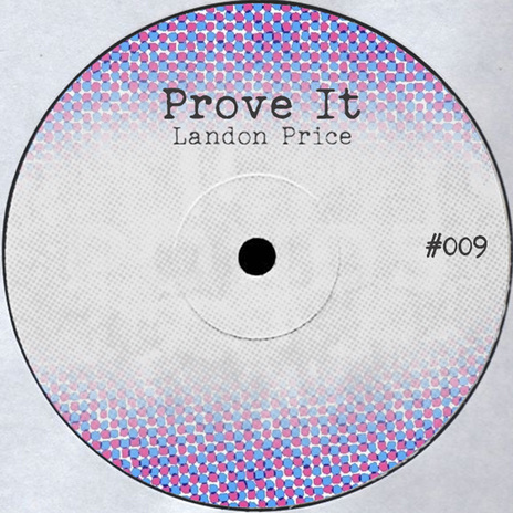 Prove It | Boomplay Music