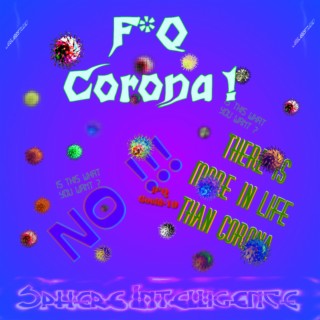 F*Q Corona