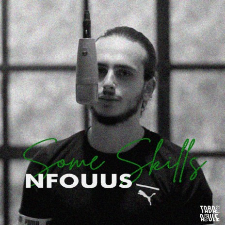 Some Skills ft. Nfouus | Boomplay Music