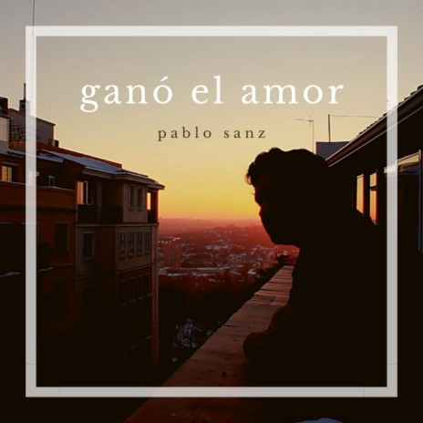 Ganó el Amor | Boomplay Music