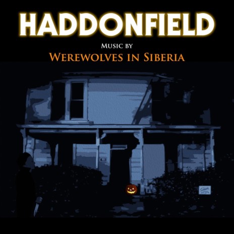 Haddonfield | Boomplay Music