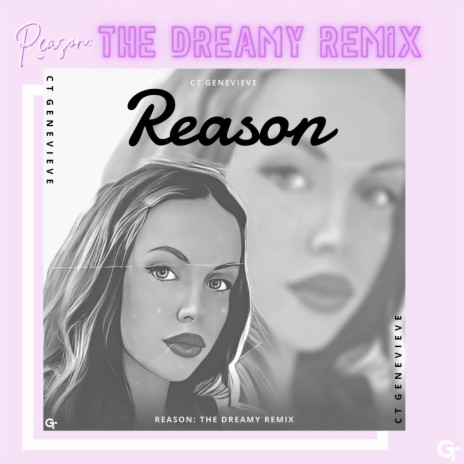 Reason (The Dreamy Remix) | Boomplay Music
