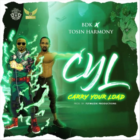 C Y L (Carry Your Load) ft. Tosin Harmony | Boomplay Music