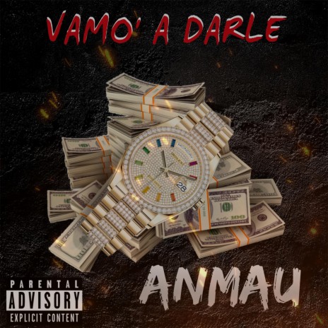 Vamo' A Darle | Boomplay Music