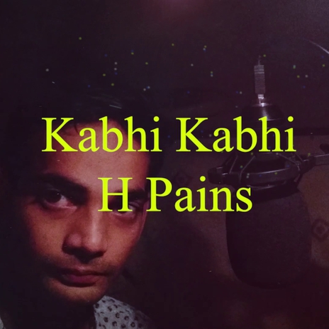 Kabhi Kabhi | Boomplay Music